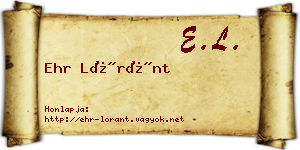 Ehr Lóránt névjegykártya